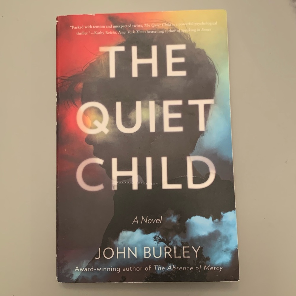 The Quiet Child by John Burley